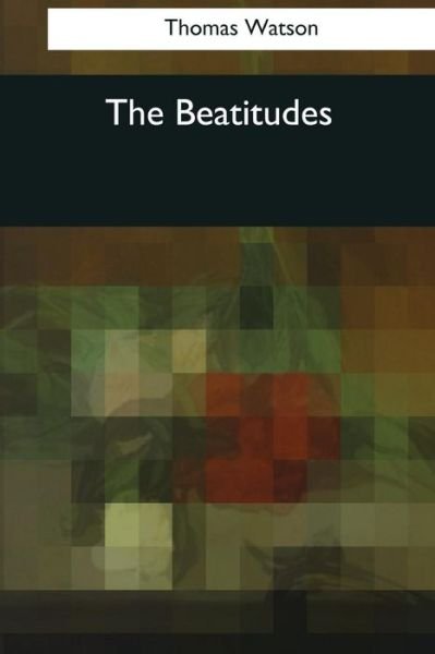 Cover for Thomas Watson · The Beatitudes (Paperback Book) (2017)