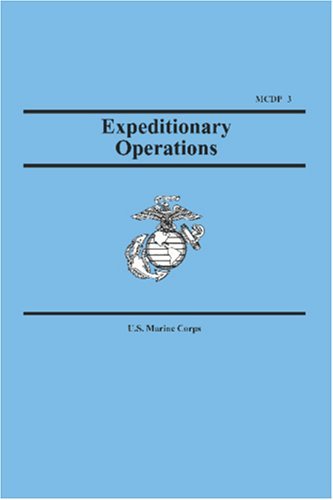 Cover for U.s. Marine Corps · Expeditionary Operations (Marine Corps Doctrinal Publication 3) (Paperback Book) (2005)