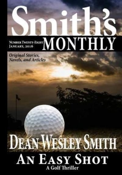 Cover for Dean Wesley Smith · Smith's Monthly #28 (Pocketbok) (2016)