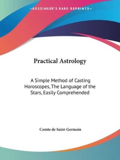 Cover for Comte De Saint Germain · Practical Astrology (Paperback Book) (1997)