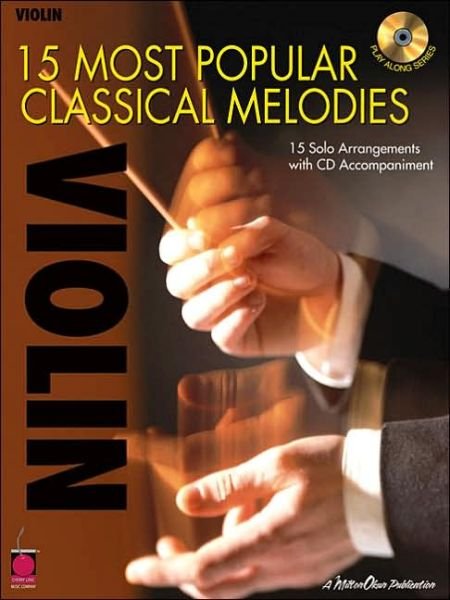 Cover for 15 most popular classical melodies  Violin (Book) (2015)