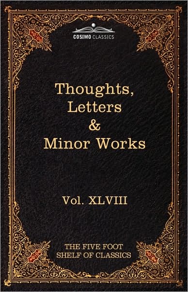 Cover for Blaise Pascal · Thoughts, Letters &amp; Minor Works: the Five Foot Shelf of Classics, Vol. Xlviii (In 51 Volumes) (Paperback Book) (2010)