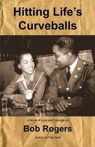 Cover for Bob Rogers · Hitting Life's Curveballs (Taschenbuch) (2014)