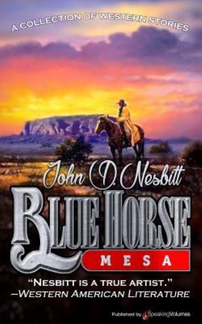 Cover for John D Nesbitt · Blue Horse Mesa (Paperback Book) (2016)