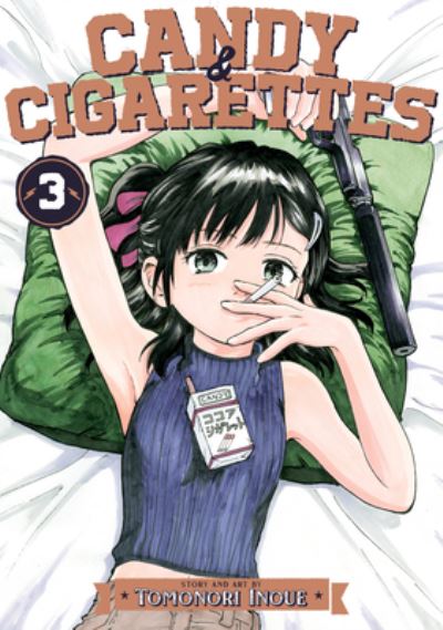 Cover for Tomonori Inoue · CANDY AND CIGARETTES Vol. 3 - CANDY AND CIGARETTES (Paperback Book) (2023)