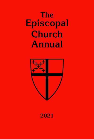 Episcopal Church Annual 2021 - Church Publishing - Książki - Church Publishing Inc - 9781640653719 - 17 maja 2021