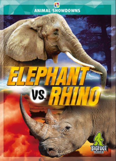 Cover for Teresa Klepinger · Elephant vs. Rhino (Book) (2023)