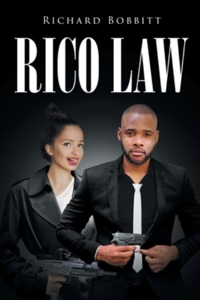 Cover for Richard Bobbitt · Rico Law (Book) (2022)