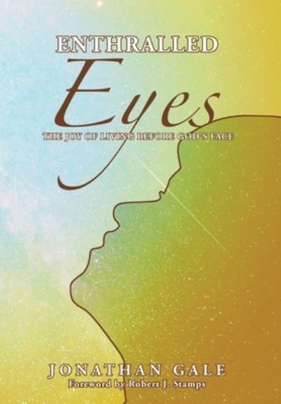 Cover for Jonathan Gale · Enthralled Eyes (Bog) (2022)