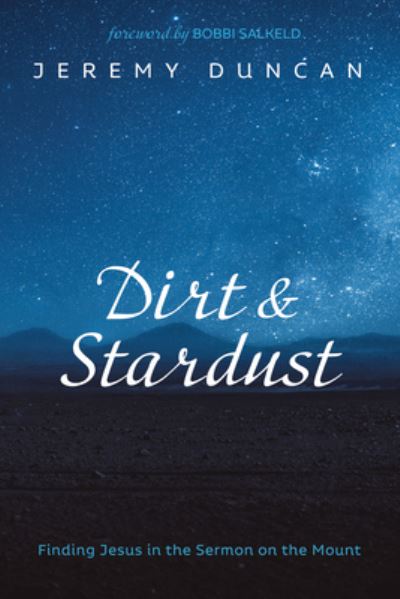 Cover for Jeremy Duncan · Dirt and Stardust (N/A) (2021)