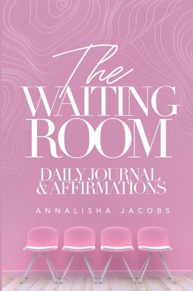 Cover for Annalisha Jacobs · The Waiting Room (Paperback Book) (2021)