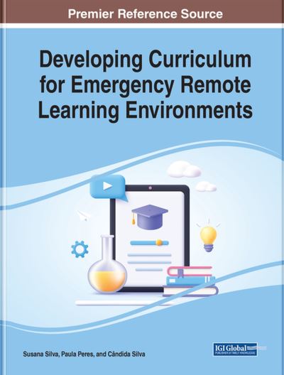 Cover for Susana Silva · Developing Curriculum for Emergency Remote Learning Environments (Book) (2022)
