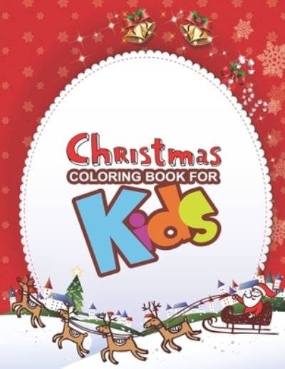 Cover for Aa Creative Press · Christmas Coloring Book For Kids (Paperback Bog) (2019)