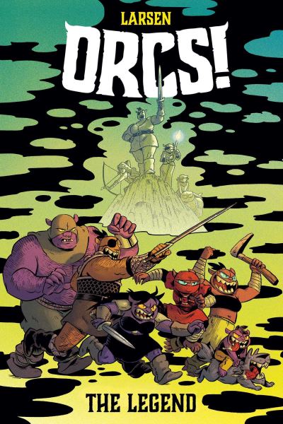 Orcs! - Christine Larsen - Książki - Boom! Studios - 9781684156719 - 17 lutego 2022