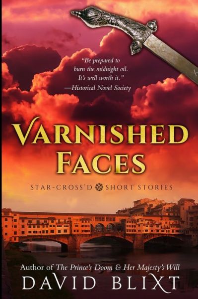 Cover for David Blixt · Varnished Faces (Paperback Book) (2021)