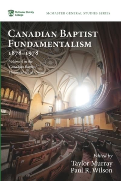 Cover for Taylor Murray · Canadian Baptist Fundamentalism, 1878-1978 (Paperback Book) (2022)