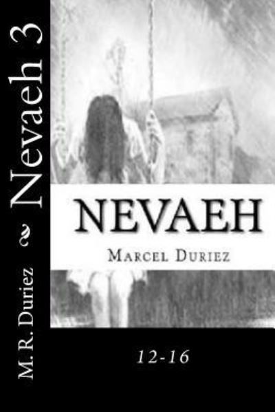 Cover for M R Duriez · Nevaeh 3 (Paperback Book) (2018)