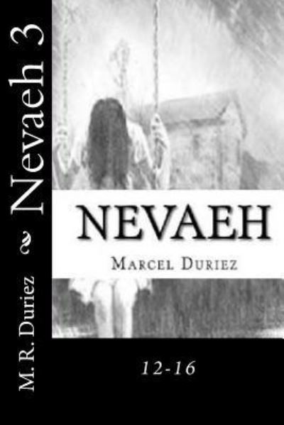 Cover for M R Duriez · Nevaeh 3 (Taschenbuch) (2018)