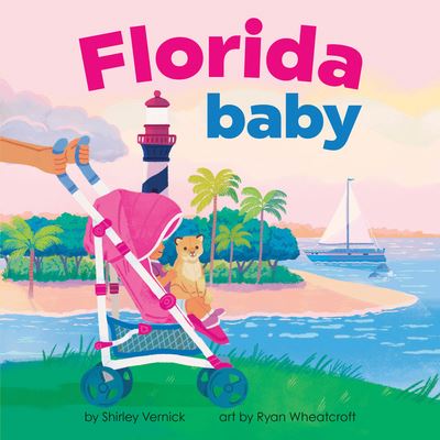 Cover for Shirley Vernick · Florida Baby (Book) (2024)