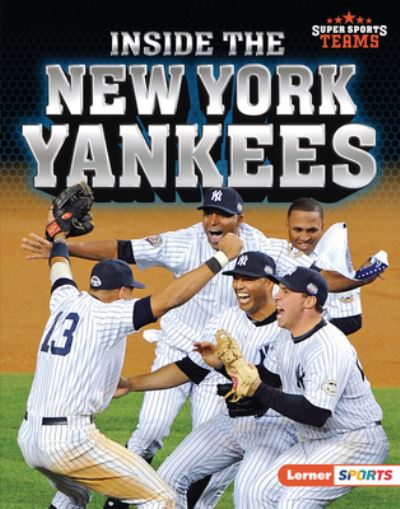 Cover for Jon M Fishman · Inside the New York Yankees (Hardcover Book) (2022)