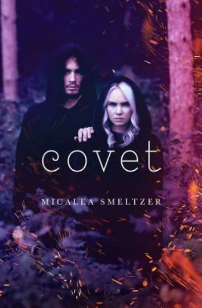 Cover for Micalea Smeltzer · Covet (Paperback Book) (2018)