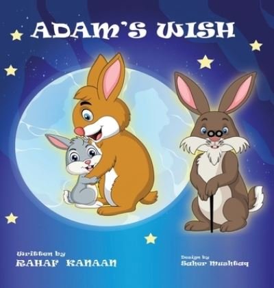 Cover for Rahaf Kannan · Adam's Wish (Innbunden bok) (2021)