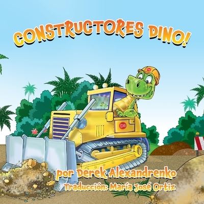 Cover for Ilkhom Kasimov · Constructores Dino! (Paperback Book) (2021)