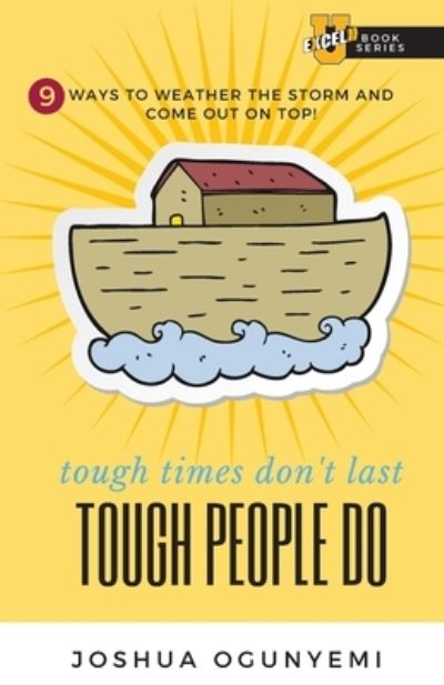 Joshua Ogunyemi · Tough Times Don't Last, Tough People Do (Paperback Book) (2021)