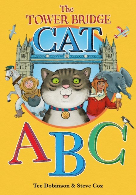 Cover for Tee Dobinson · The Tower Bridge Cat ABC - The Tower Bridge Cat (Taschenbuch) (2023)