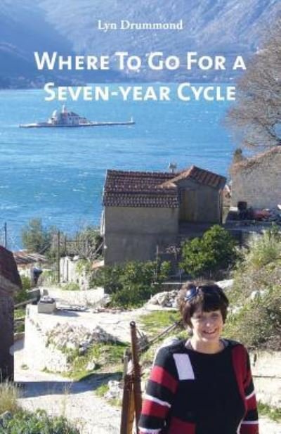 Cover for Lyn Drummond · Where to Go for a Seven-year Cycle (Paperback Book) (2017)