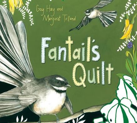 Cover for Gay Hay · Fantail's Quilt (Hardcover Book) (2019)