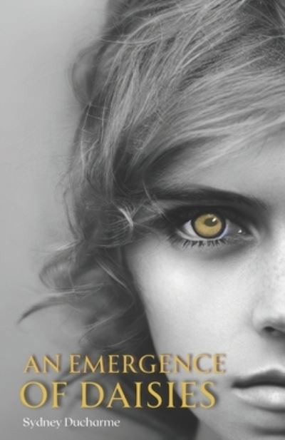 Cover for Madison Boven · Emergence of Daisies (Book) (2022)