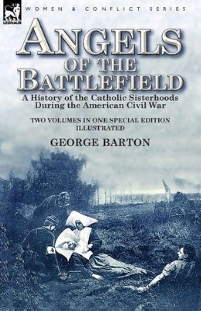 Cover for George Barton · Angels of the Battlefield (Taschenbuch) (2018)