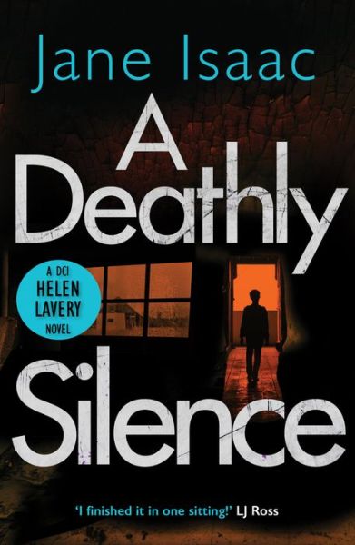 Cover for Jane Isaac · A Deathly Silence (Paperback Book) (2019)