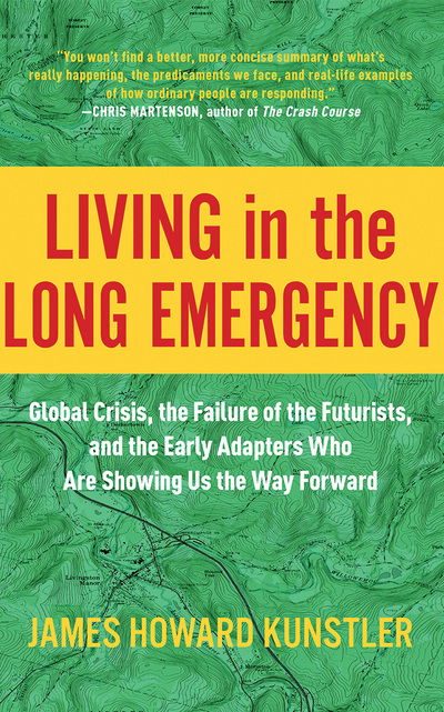 Cover for James Howard Kunstler · Living in the Long Emergency (CD) (2020)