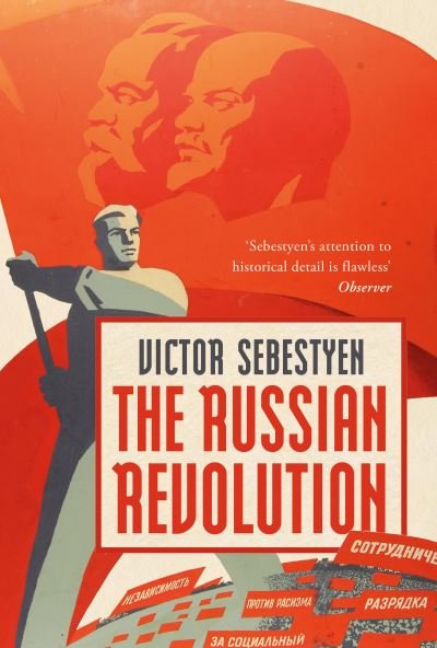 Cover for Victor Sebestyen · The Russian Revolution (Hardcover Book) (2023)