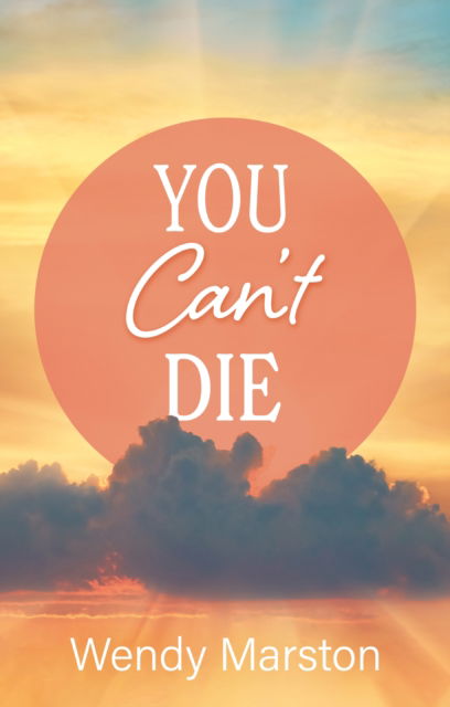 Cover for Wendy Marston · You Can't Die (Paperback Book) (2025)