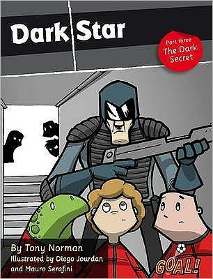 Cover for Norman Tony · Dark Star Part 3; The Dark Secret: Level 4 - Goal! (Taschenbuch) (2019)