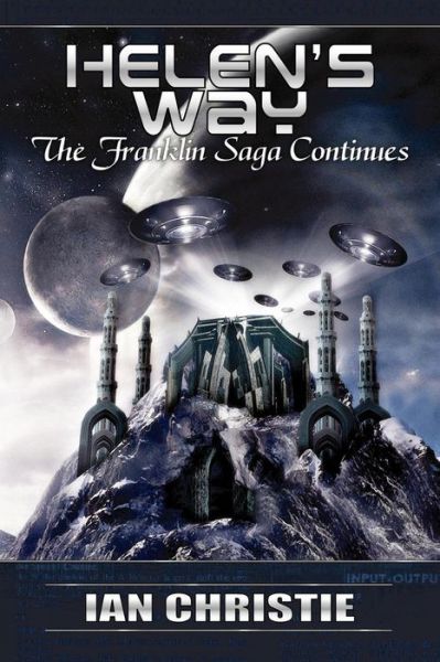 Cover for Ian Christie · Helen's Way: The Franklin Saga Continues (Paperback Book) (2005)