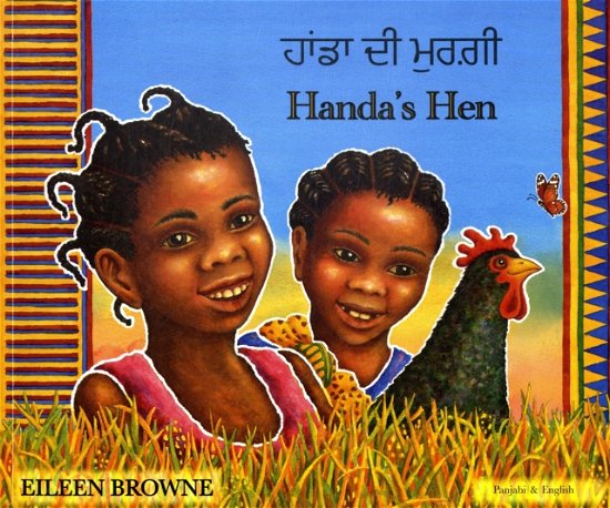 Handa's Hen in Panjabi and English - Eileen Browne - Książki - Mantra Lingua - 9781844440719 - 15 lipca 2003