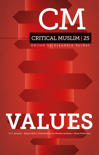 Cover for Ziauddin Sardar · Critical Muslim 25: Values - Critical Muslim (Taschenbuch) (2018)