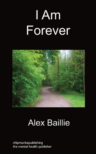 Cover for Alex Baillie · I Am Forever (Paperback Bog) (2010)