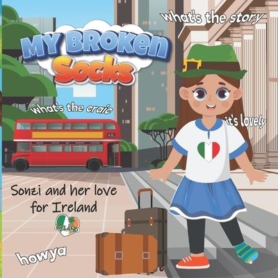 Cover for Sonia Dussoni · My Broken Socks (Paperback Book) (2022)