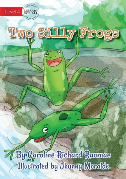 Cover for Caroline Richard Raomae · Two Silly Frogs (Paperback Book) (2021)