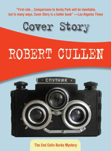 Cover for Robert Cullen · Cover Story: Colin Burke #2 (Paperback Book) [Reprint edition] (2007)