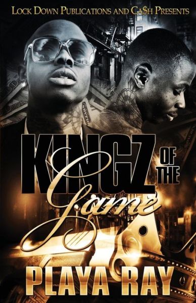 Cover for Playa Ray · Kingz of the Game (Paperback Book) (2019)