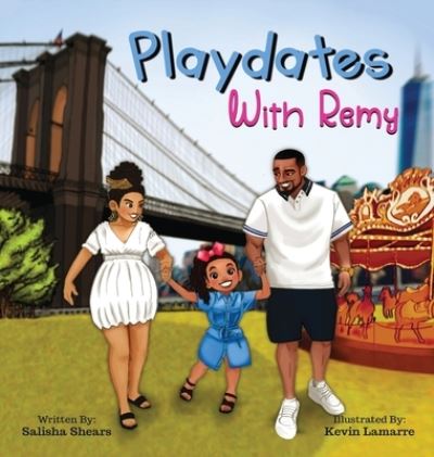 Cover for Salisha Shears · Playdates with Remy (Book) (2023)