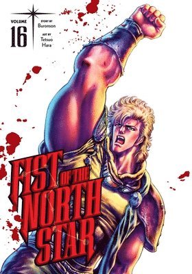 Cover for Buronson · Fist of the North Star, Vol. 16 - Fist Of The North Star (Hardcover Book) (2025)