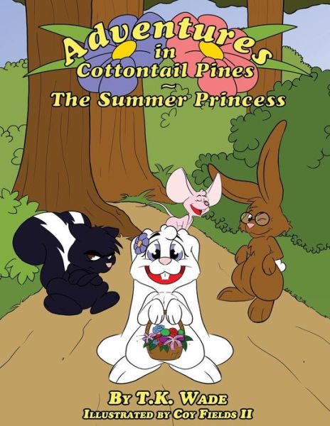 Cover for T K Wade · Adventures in Cottontail Pines (Paperback Book) (2017)