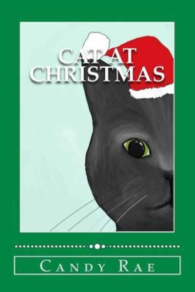 Cover for Candy Rae · Cat at Christmas (Paperback Book) (2017)